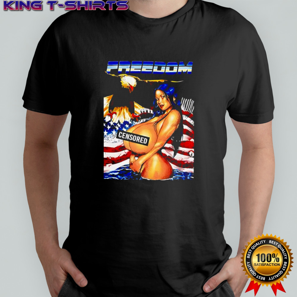 Freedom Censored shirt