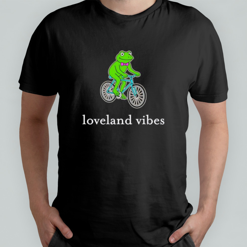 Frog ride a bike Loveland Vibes shirt