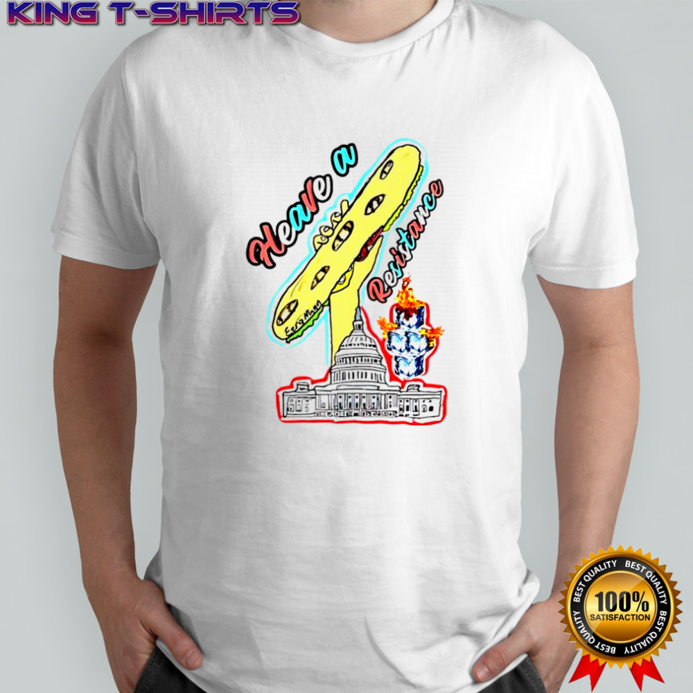 Have a resistance DC Sandwich shirt