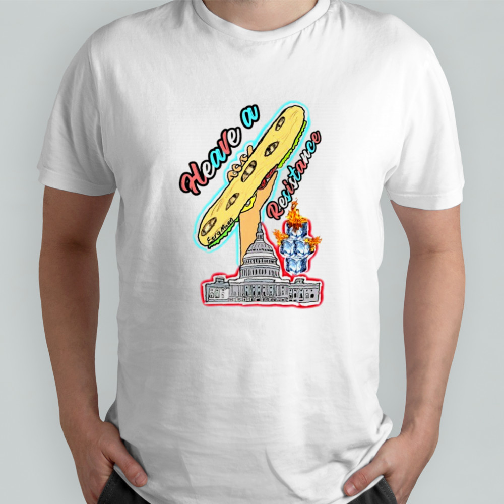 Have a resistance DC Sandwich shirt