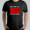 He’s Kind Of A Big Deal Kristian Campbell T-Shirt