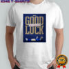 High Schools Oklahoma good luck this season shirt