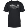 House Of Miracles Signs Wonders Hebrews 2819 Church T-Shirt