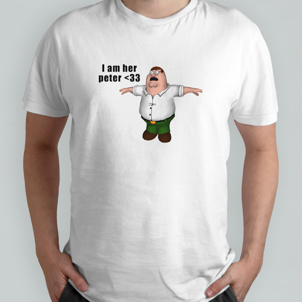 I am her Peter shirt