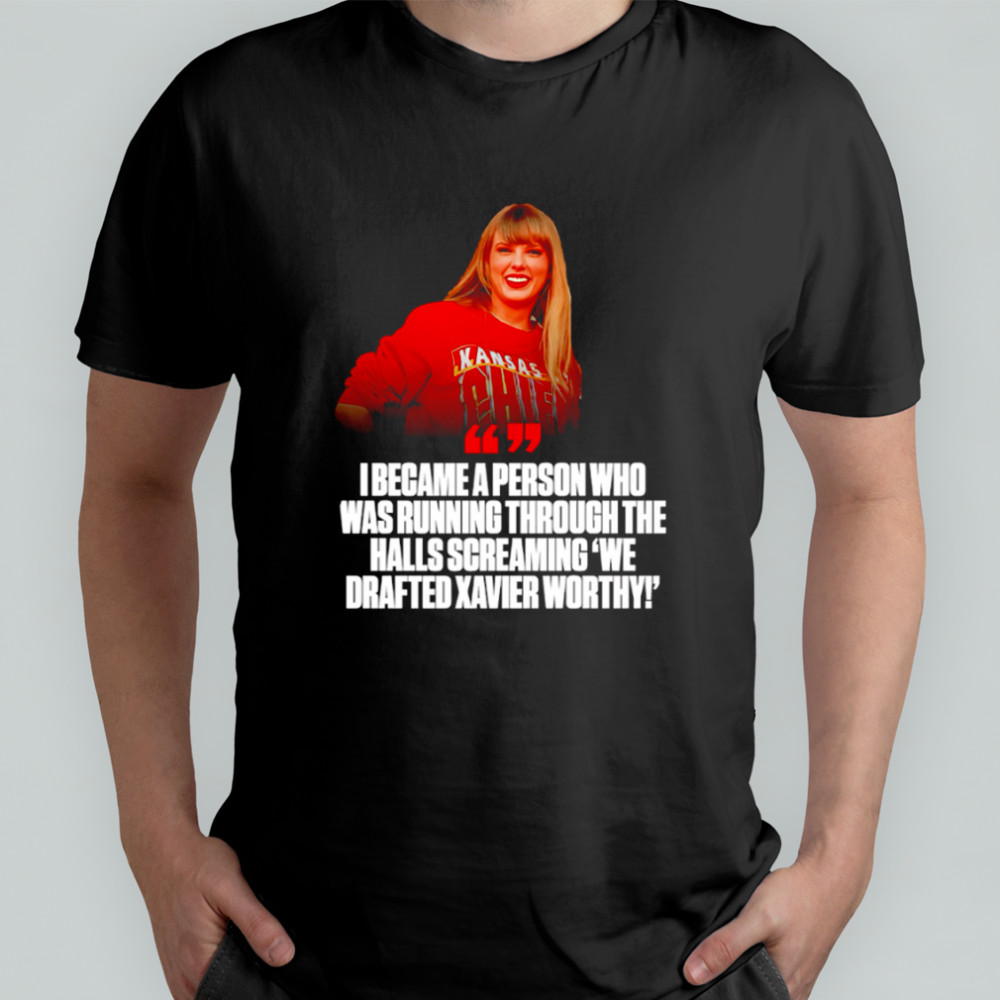 I became like this person who was running through the halls of my house screaming We drafted Xavier Worthy shirt