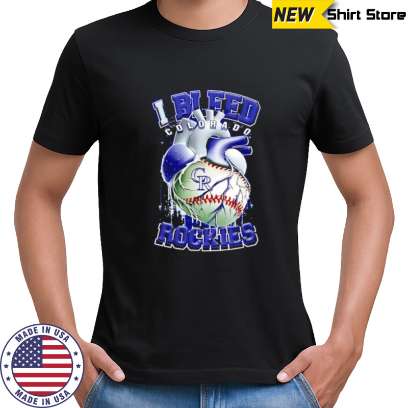 I Bleed Colorado Rockies shirt