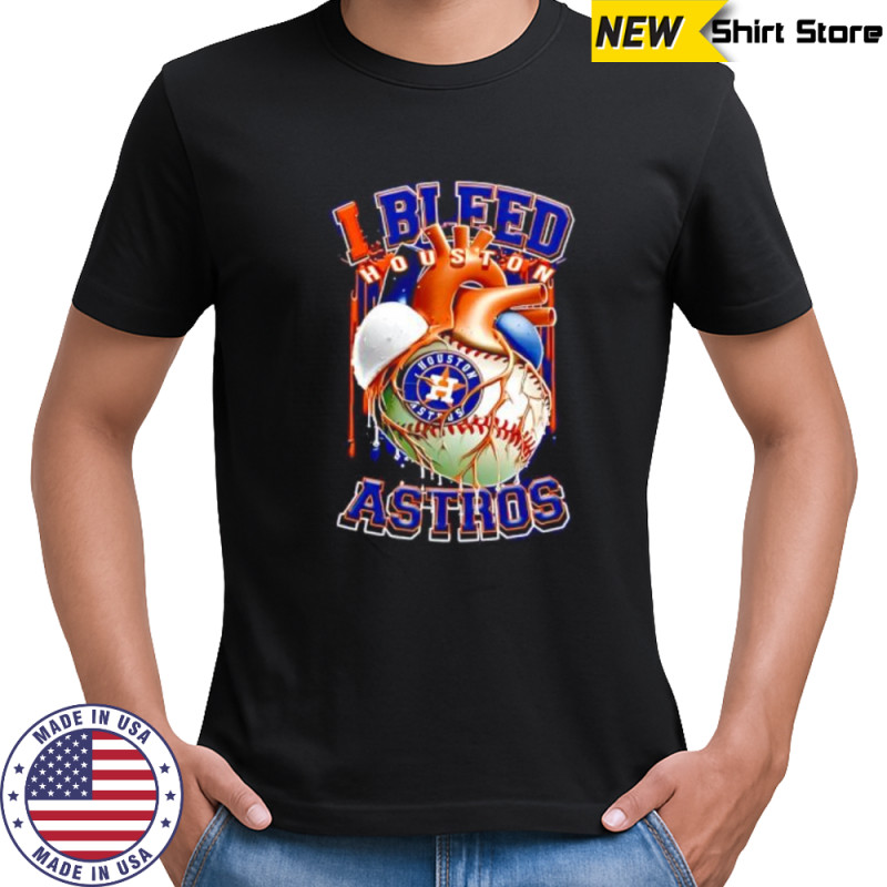 I Bleed Houston Astros shirt