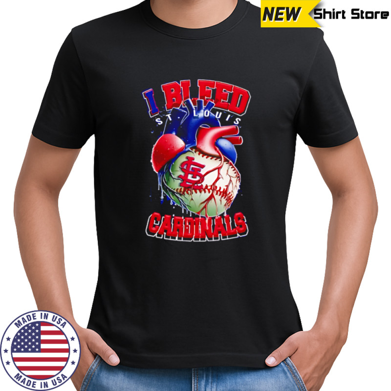 I Bleed St. Louis Cardinals shirt