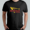 I Got Narcanned At Burger Restaurant Shirt
