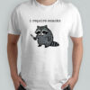 I Require Snacks Raccoon Knife T-Shirt