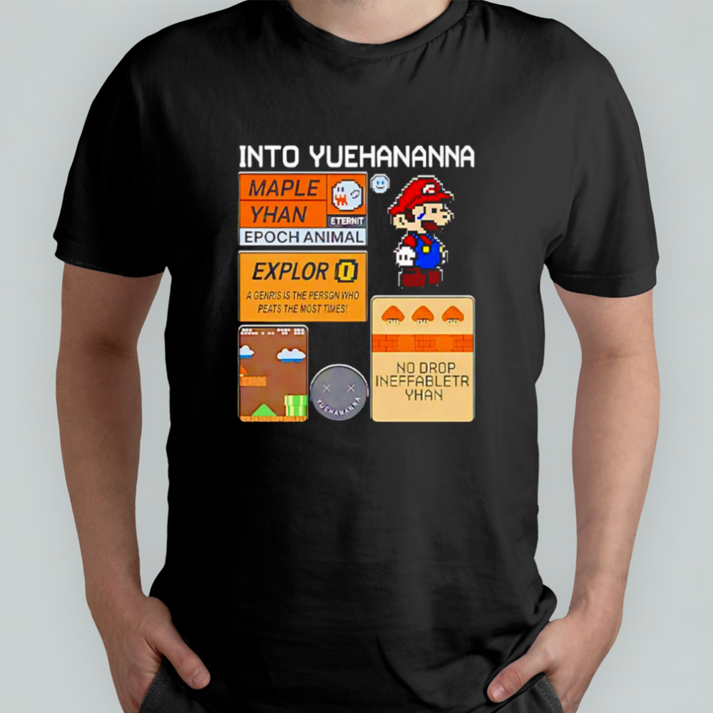 Into Yuehananna Super Mario Bros shirt
