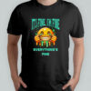 It’s Fine I’m Fine Everything’s Fine smile shirt