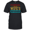 It’s Official I’m My Wife’s Superhero T-Shirt