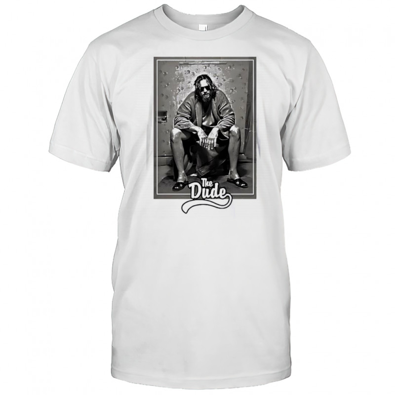 Jeff bridges the big lebowskI the dude shirt