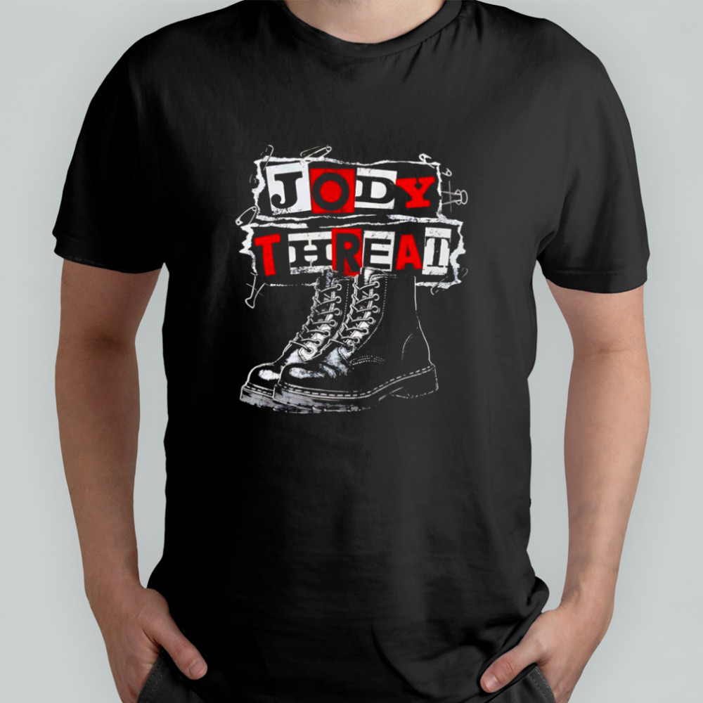 Jody Threat Ransom shirt