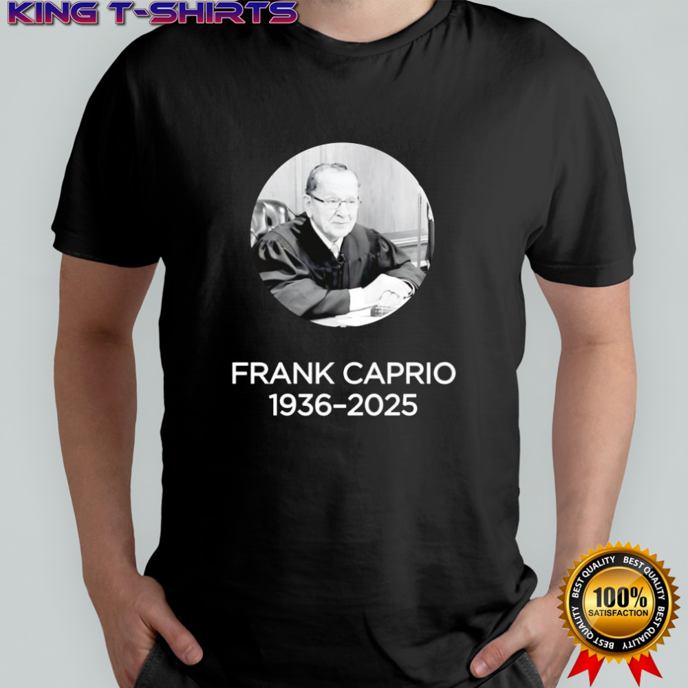Judge Frank Caprio 1936 2025 shirt