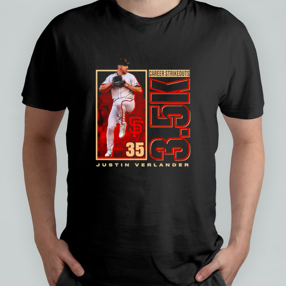 Justin Verlander San Francisco Giants 3.5K career strikeouts shirt
