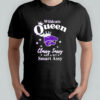 Kansas State Wildcats Queen classy sassy and a bit smart assy shirt