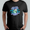 Kyle Kyle’s Bachelor party shirt