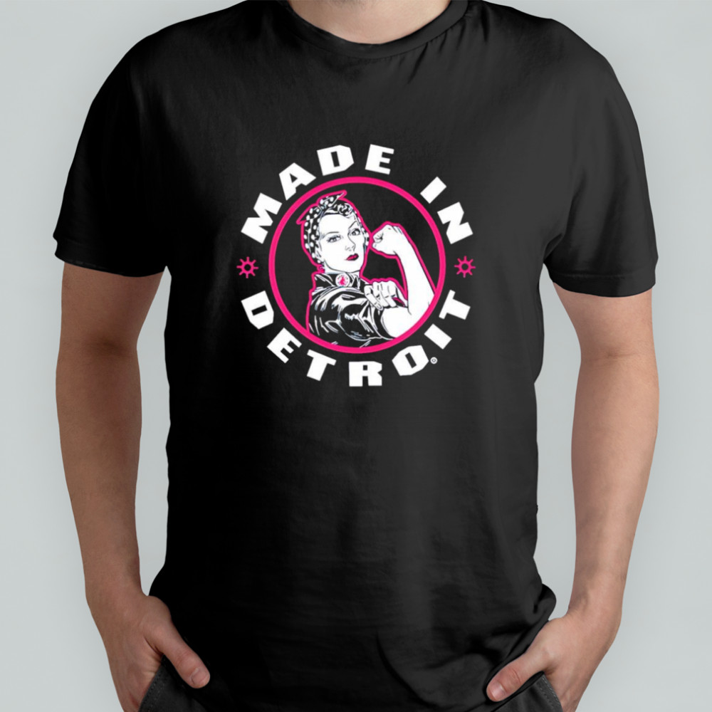 Ladies Rosie made in Detroit shirt