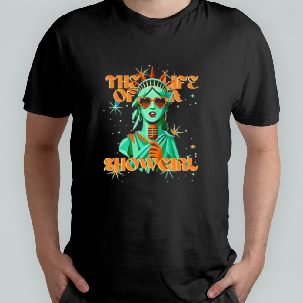 Life of a Showgirl shirt