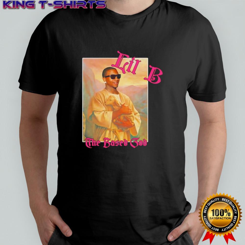 Lil B Savior the based god shirt
