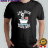 Live Laugh Toaster Bath T-shirt