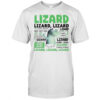 Lizard Lizard Lizard meme shirt