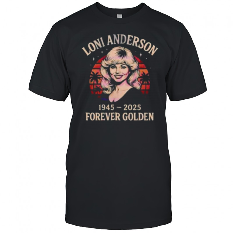 Loni Anderson Forever Golden Sunset Vintage Shirt