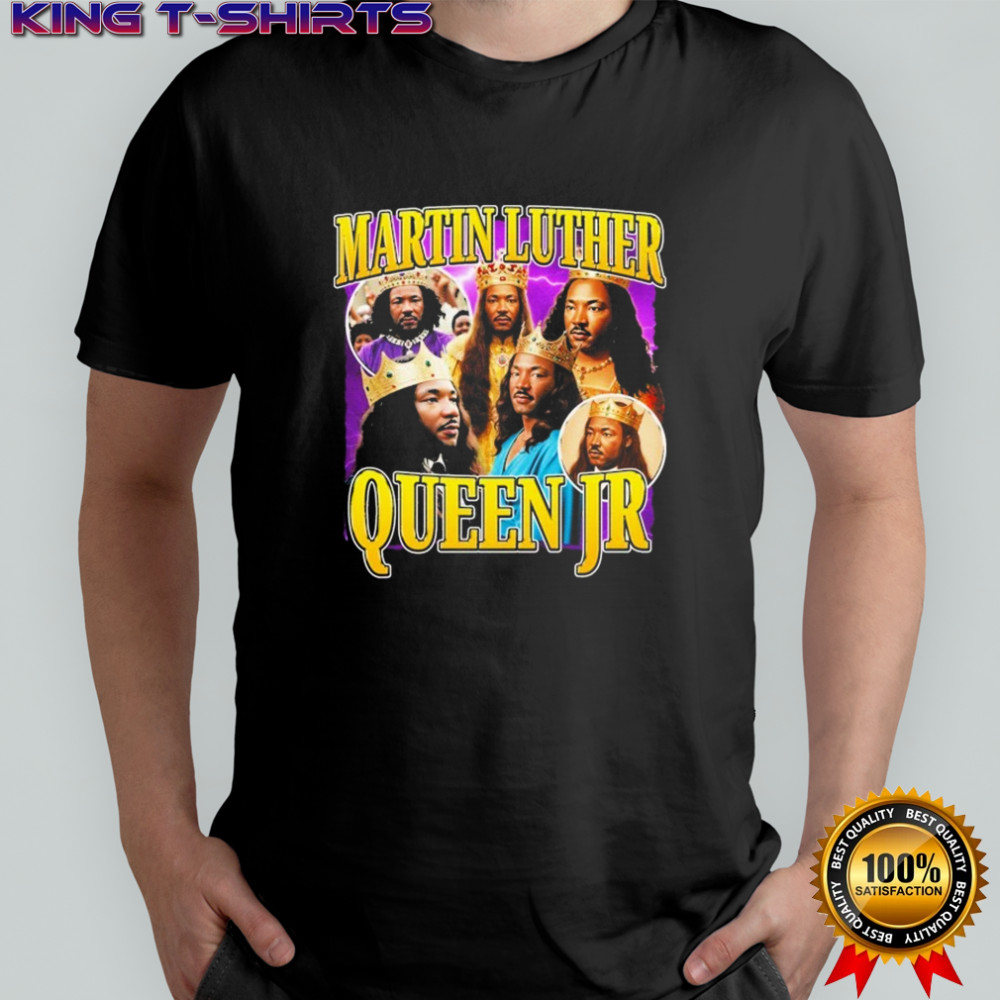 Martin Luther Queen JR King T-shirt