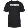 #Martinpride T-Shirt
