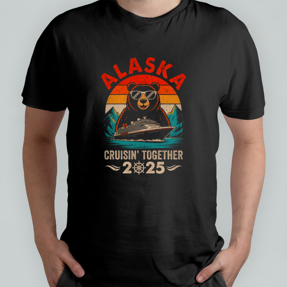 Matching Family Friends And Group Crusin' Alaska Cruise 2025 shirt