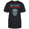 Melvins Pain Funny shirt