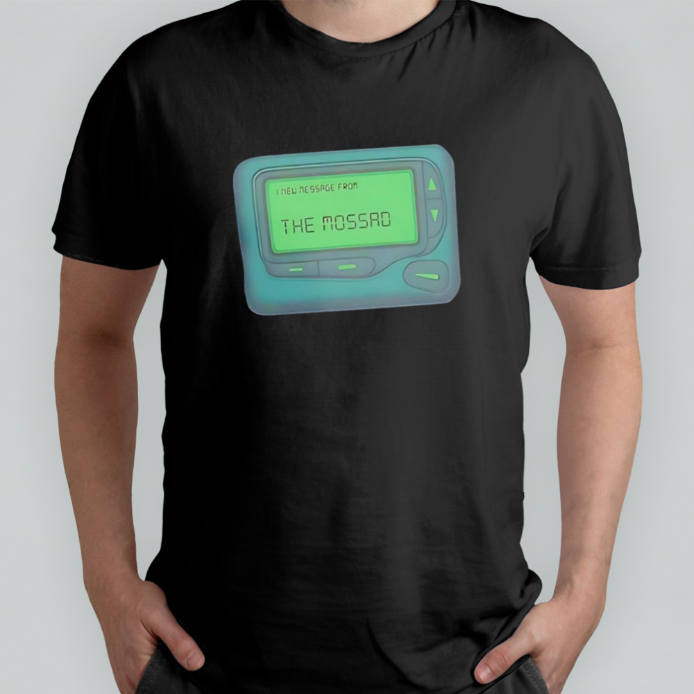 Message From The Mossad shirt