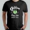 Milwaukee Bucks Queen classy sassy and a bit smart assy shirt