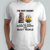 Minion and books I’m not short I’m just more down to Earth than most people shirt