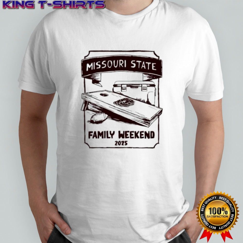Missouri State Family Weekend 2025 shirt
