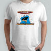 Monster Cookies gummy drop draws cookie break shirt