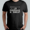 Mr. Build It Courage & Sweat T-Shirt