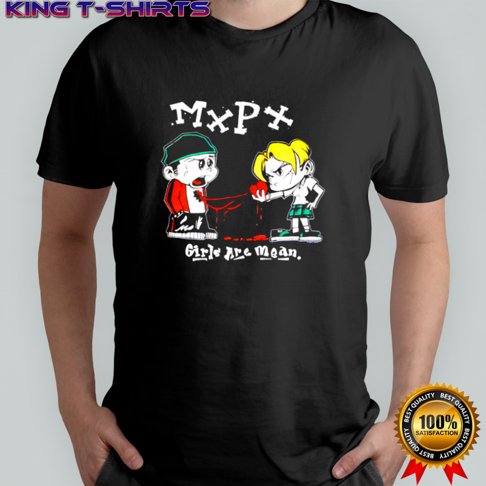 MXPX Girls Are Mean cartoon shirt