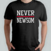 Never Newsom T-Shirt