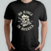No Kings In America Since 1776 Funny Skeleton No Kings Shirt