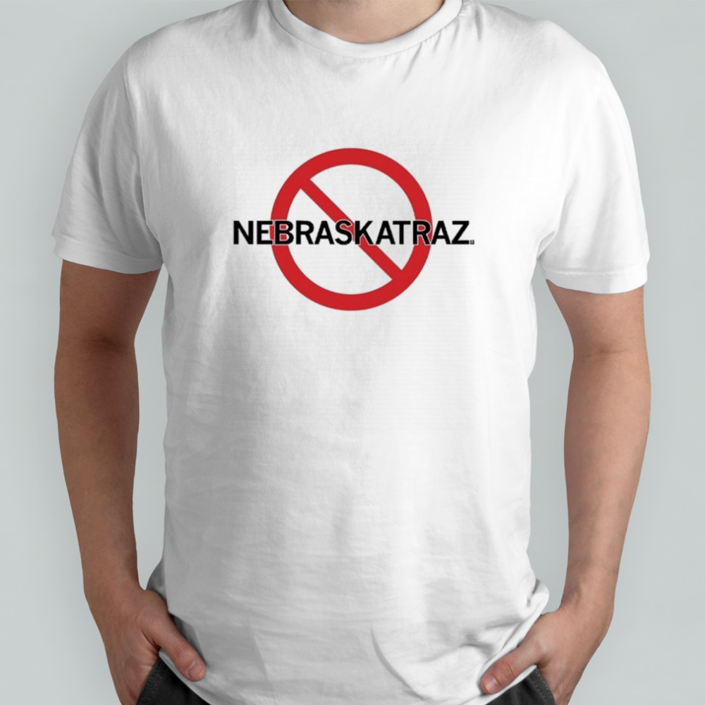 No Nebraskatraz T-Shirt