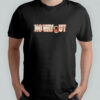 No way out logo shirt