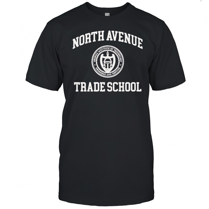 North Avenue Trade School shirt