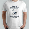 Opossum riding bike born to dilly dally forced to pick up the pace shirt