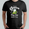 Oregon Ducks Queen classy sassy and a bit smart assy shirt