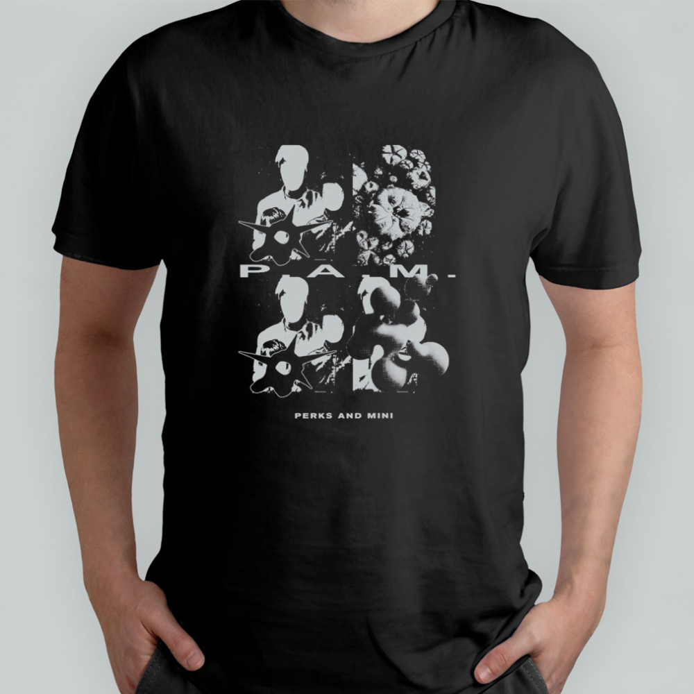 Pam Perks And Mini T-shirt