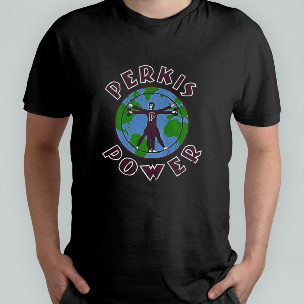 Perkis Power Tony Perkis Heavyweights movie Earth shirt