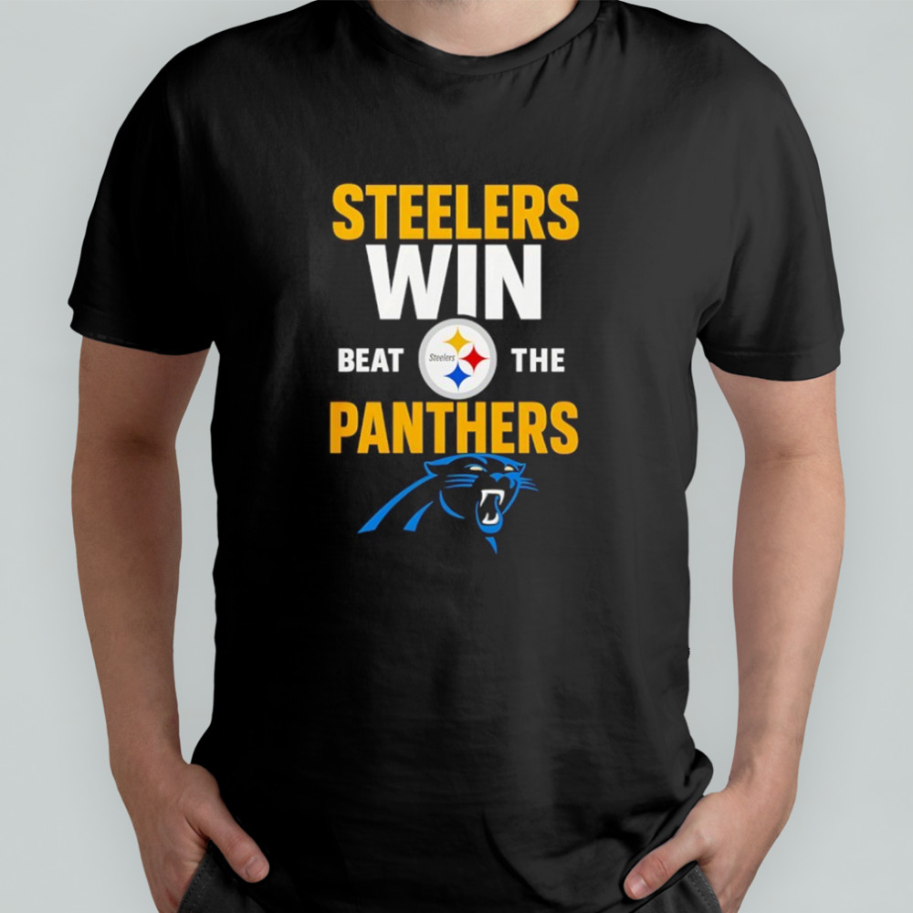 Pittsburgh Steelers Victory Beat The Panthers 2025 Shirt